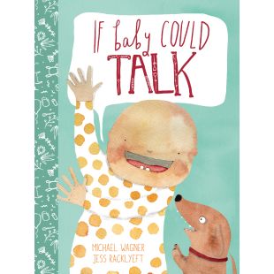 Books - WHB Books - If Baby Could Talk