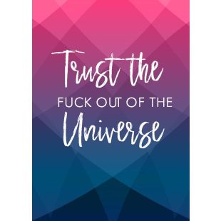 Card - Trust The Universe by Lyndy Jewell
