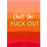 Card - Chill Out by Lyndy Jewell